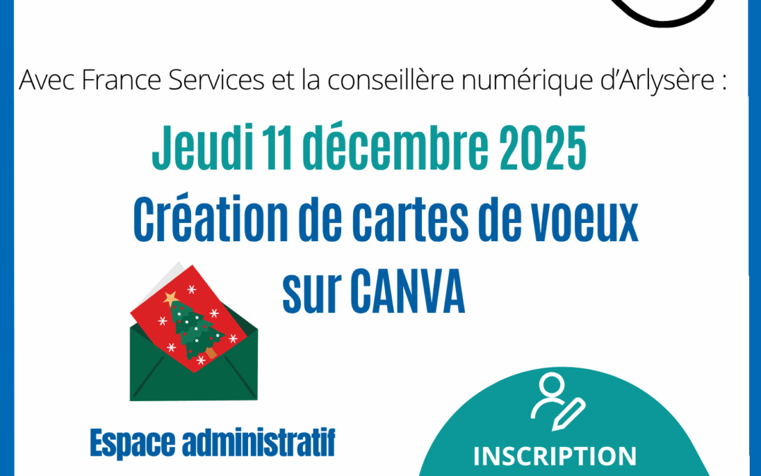ATELIER COUP DE POUCE NUMÉRIQUE : création de cartes de voeux